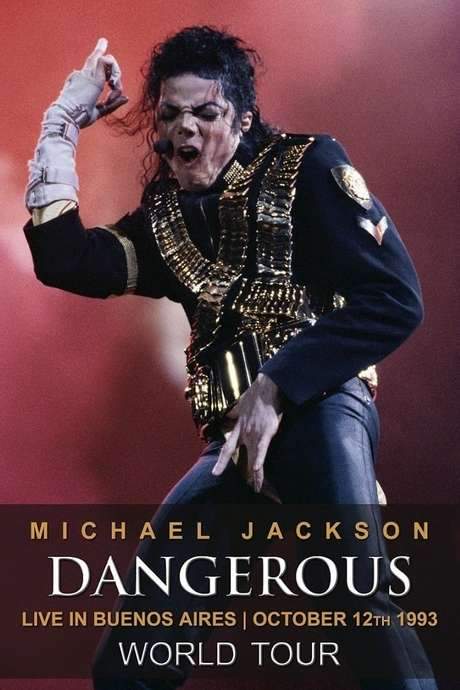 Michael Jackson: Dangerous World Tour - Live in Buenos Aires